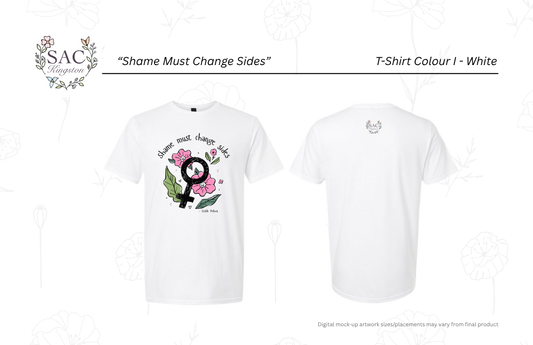 Shame Must Change Sides Unisex T-shirt