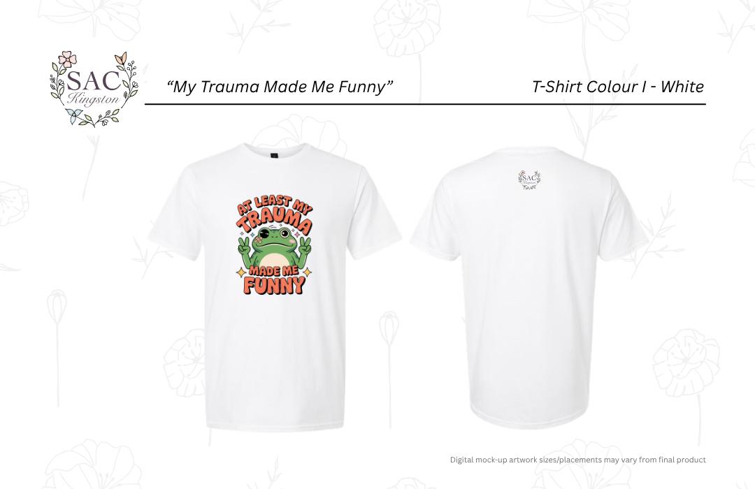 My Trauma Made Me Funny Unisex T-shirt