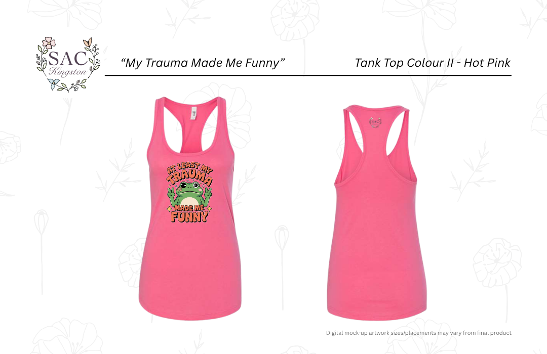 My Trauma Made Me Funny Next Level Women's Ideal Racerback Tank